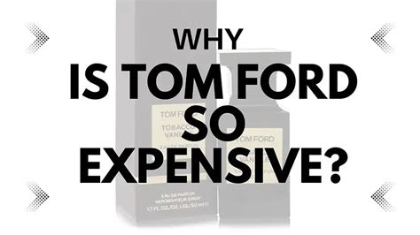 why is tom ford cologne so expensive|tom ford cologne best price.